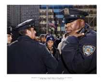 Photograph of the officers who I will not permit to know; because of this photograph. Incident Report n° 129, In Advance of A Broken Arm, New York, Etats-Unis, 2009-2010